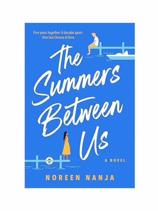 The Summers Between Us by Noreen Nanja
