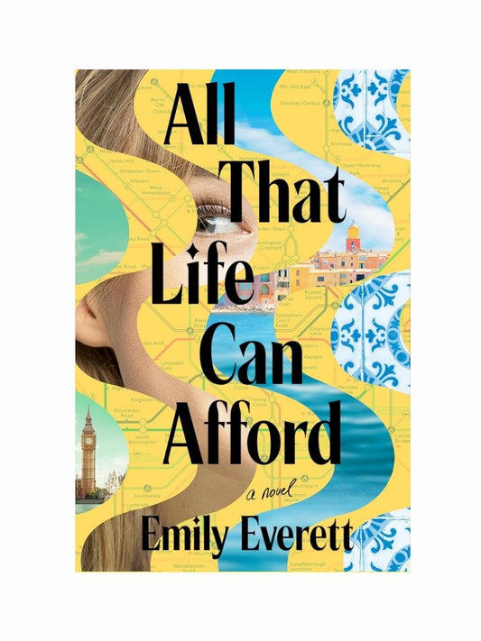 All That Life Can Afford by Emily Everett