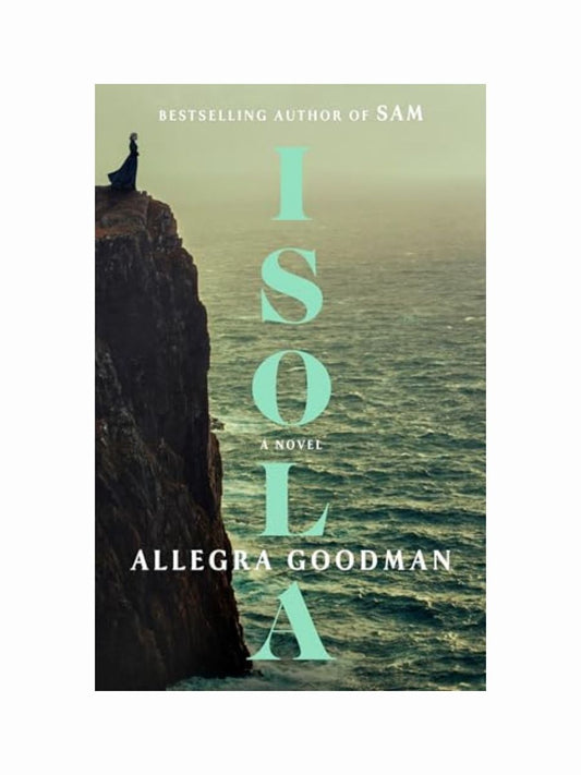 Isola by Allegra Goodman