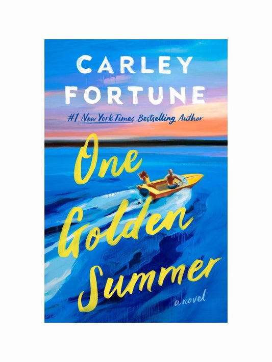 One Golden Summer by Carley Fortune