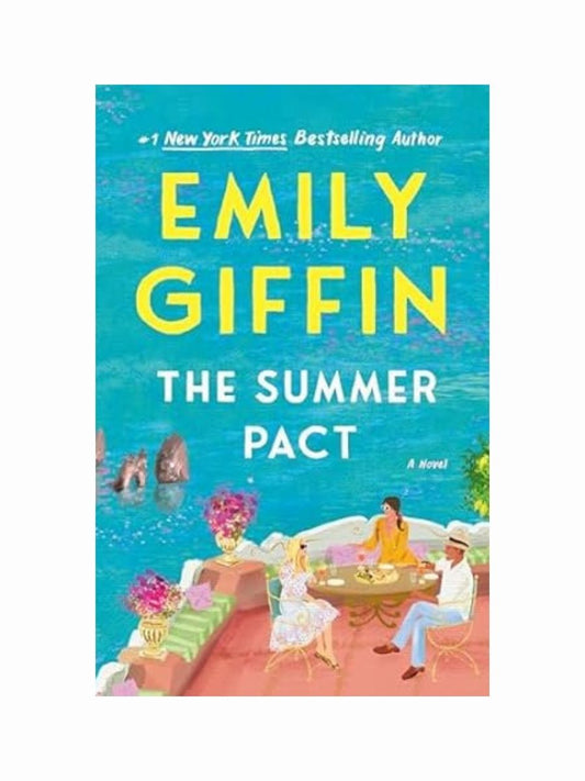The Summer Pact by Emily Giffin
