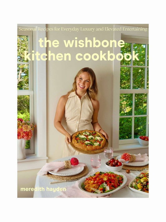 The Wishbone Kitchen Cookbook by Meredith Hayden