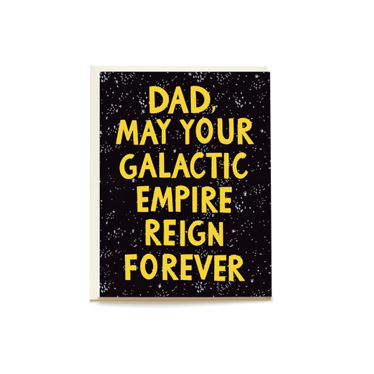 Galactic Empire Father's Day Greeting Card