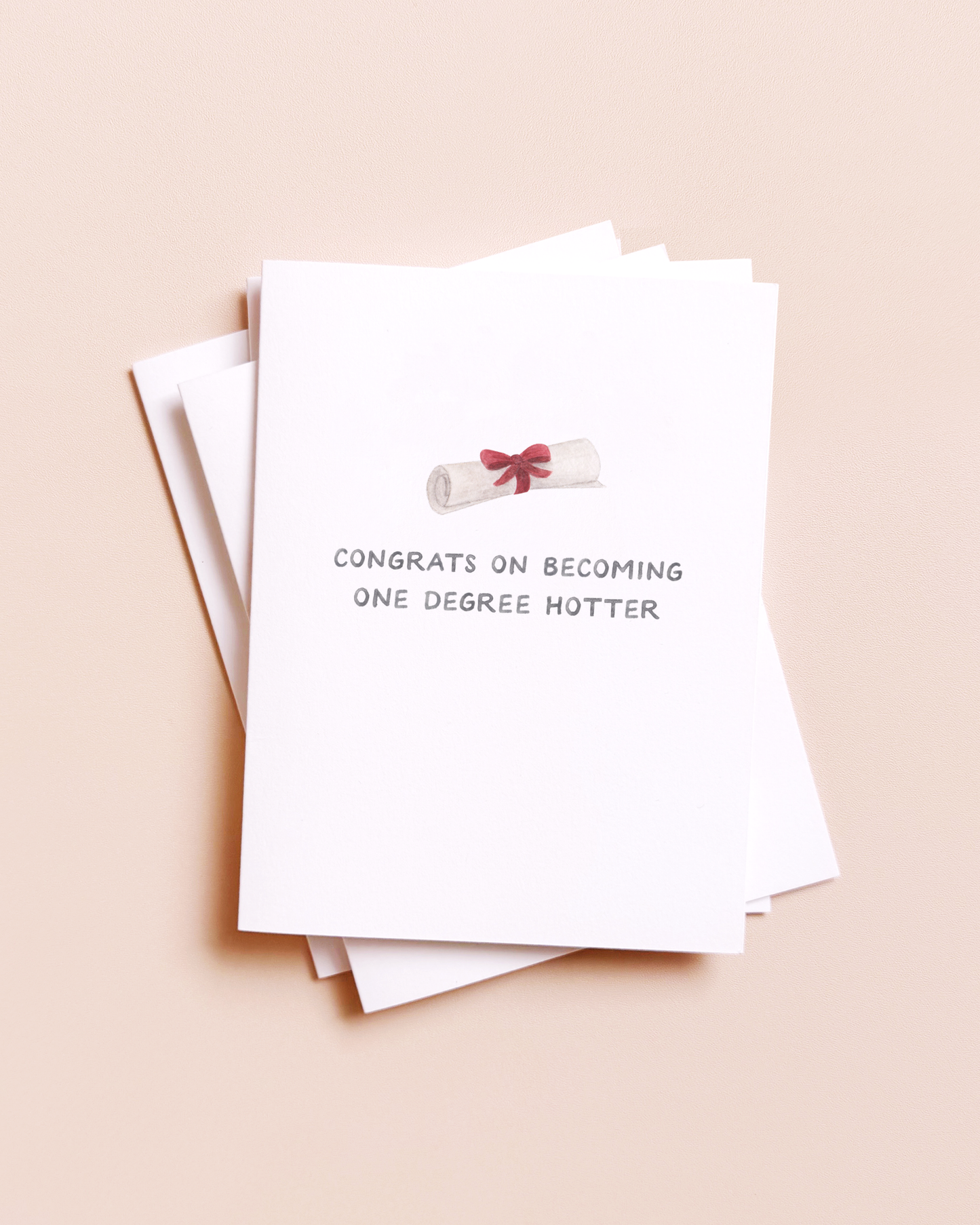 One Degree Hotter — Graduation Pun Congrats Card