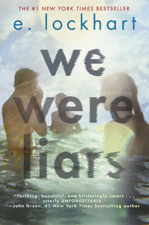 We Were Liars by E. Lockhart