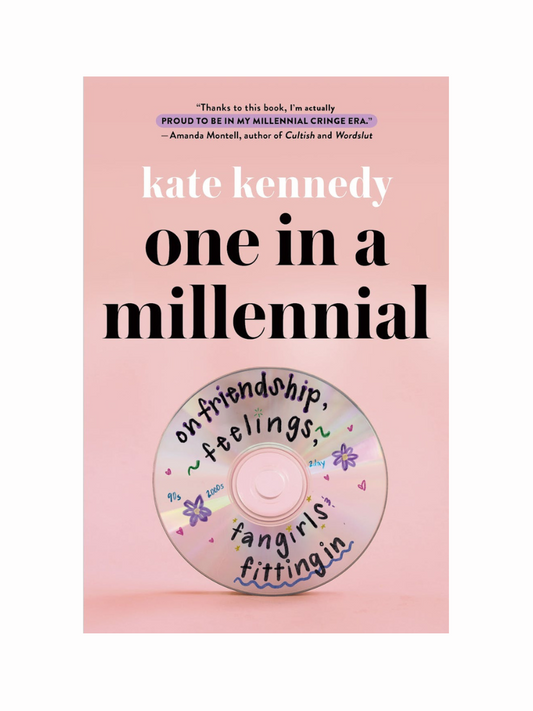 One In a Millenial by Kate Kennedy