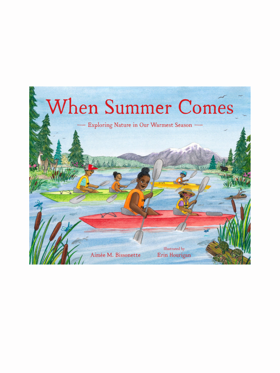 When Summer Comes by Aimée M. Bissonette