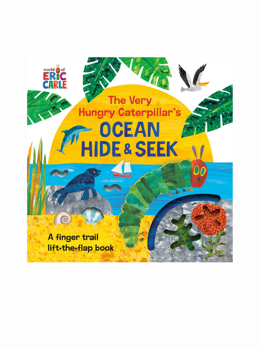 The Very Hungry Caterpillar's Ocean Hide & Seek by Eric Carle