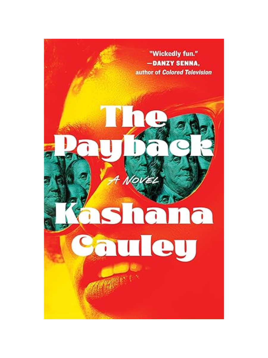 The Payback by Kashana Cauley