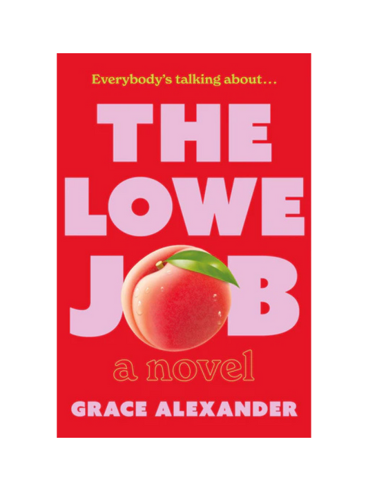 The Lowe Job by Grace Alexander