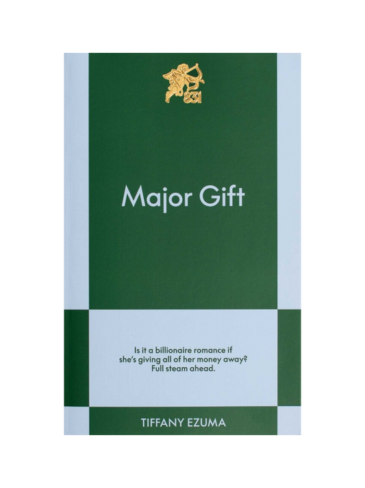 Major Gift by Tiffany Ezuma