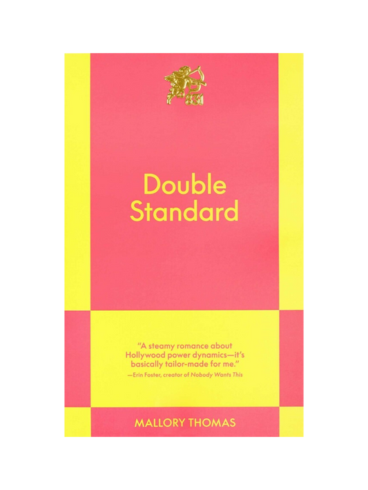 Double Standard by Mallory Thomas