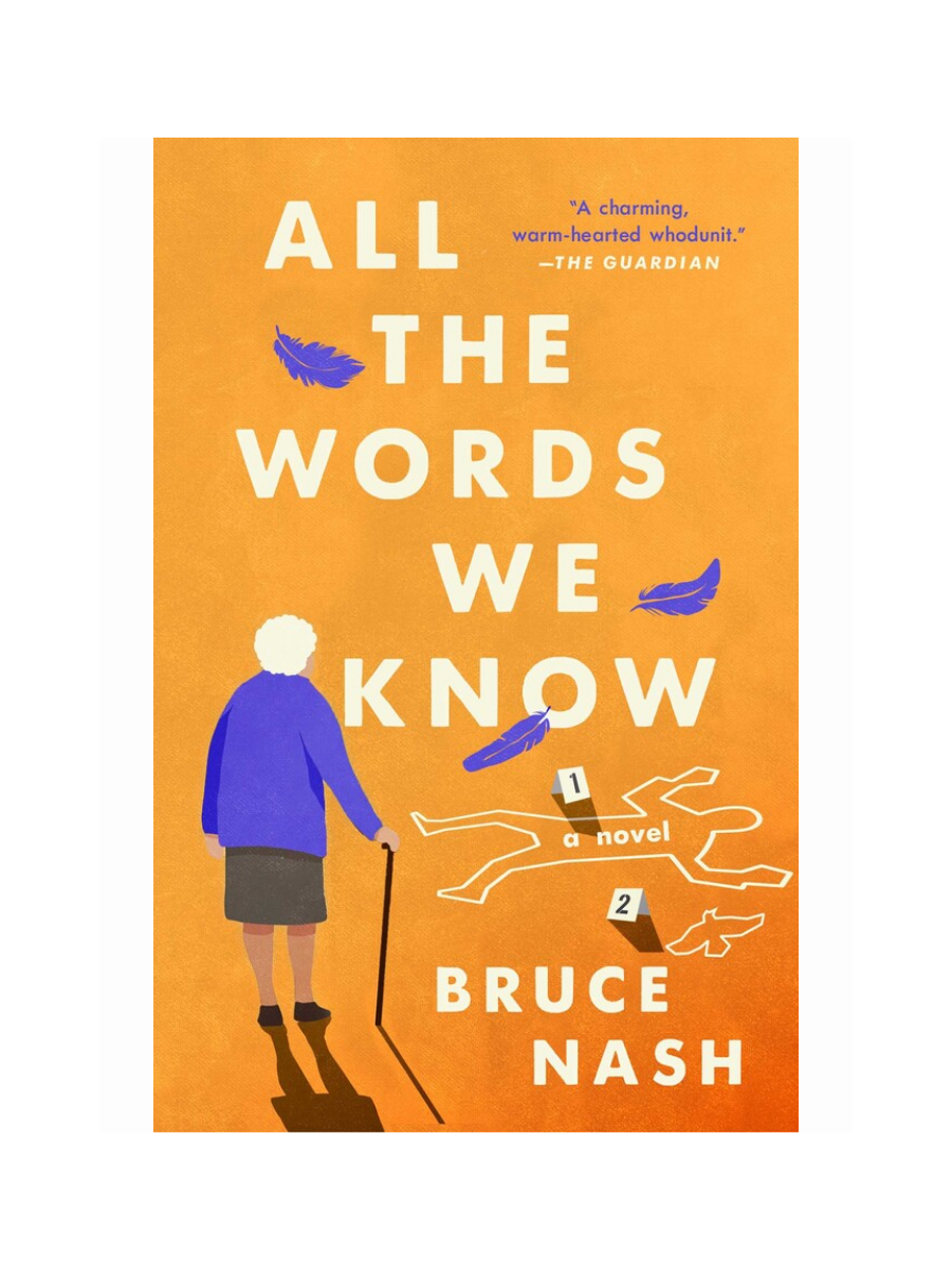 All The Words We Know by Bruce Nash
