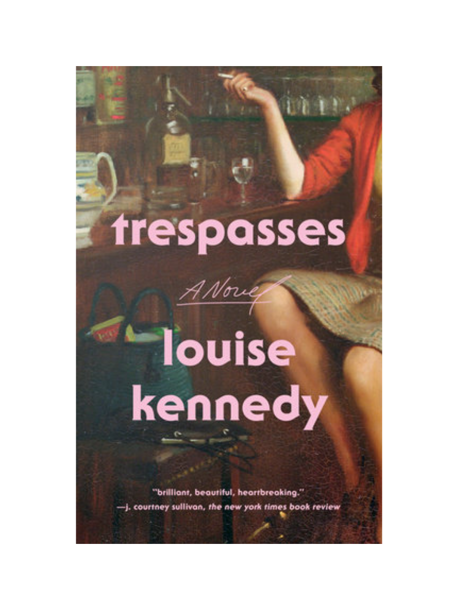 Trespasses by Louise Kennedy