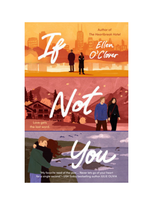 If Not You by Ellen O’Clover
