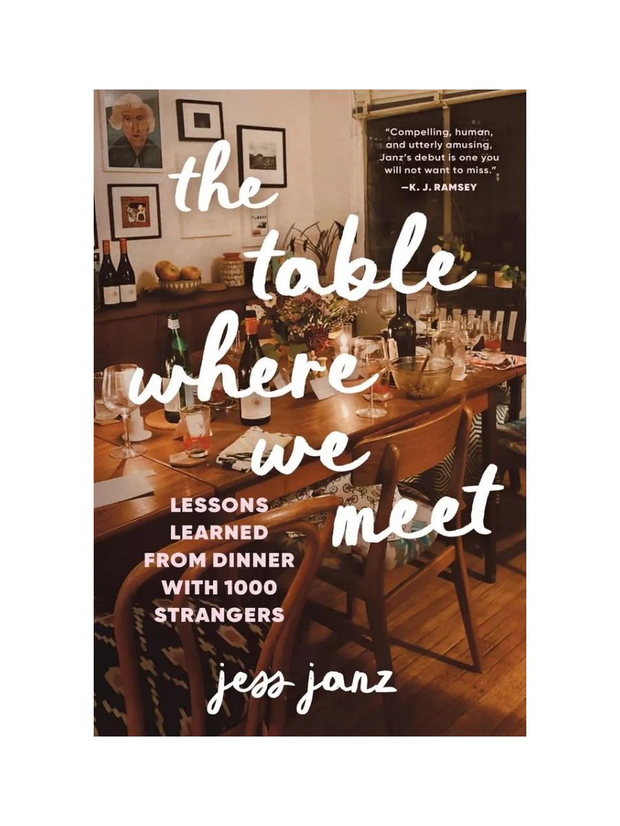 The Table Where We Meet by Jess Janz