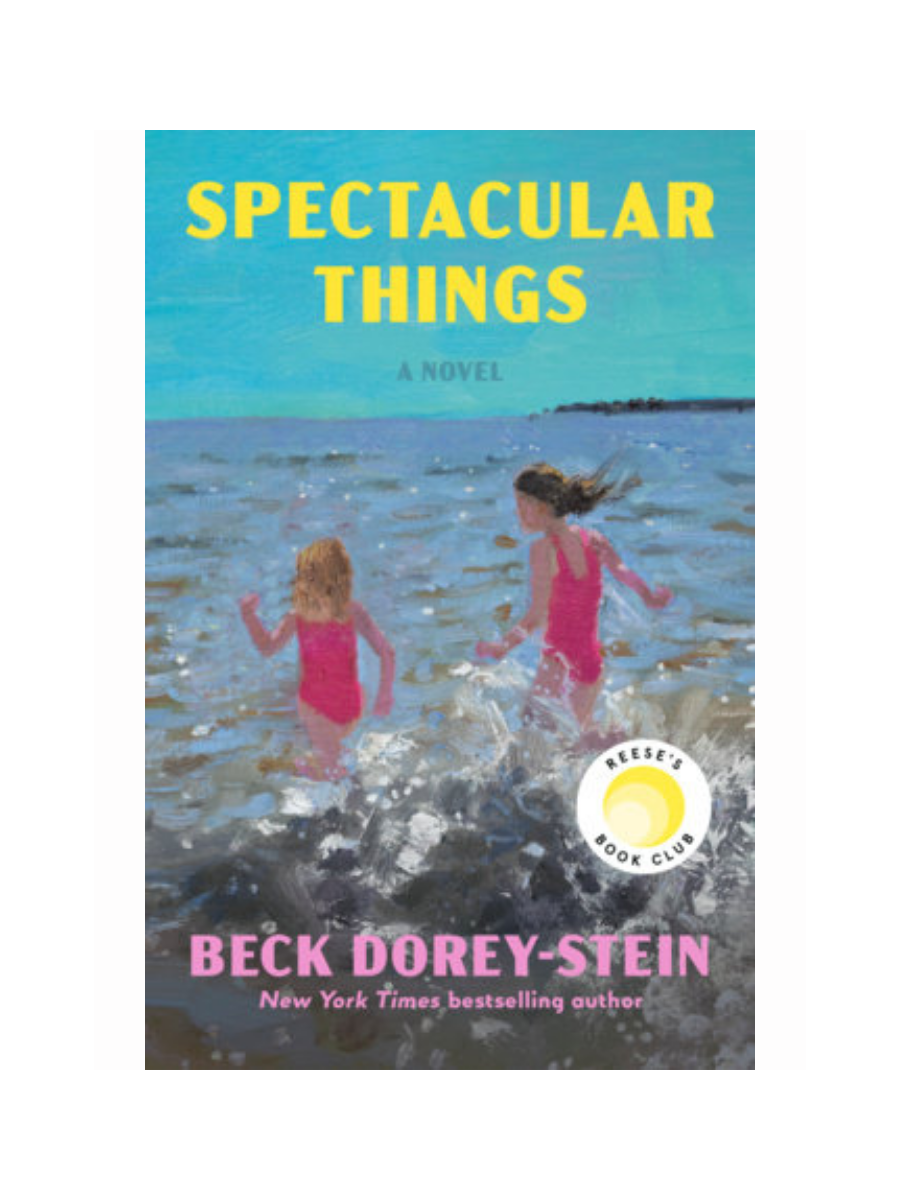 Spectacular Things by Beck Dorey-Stein