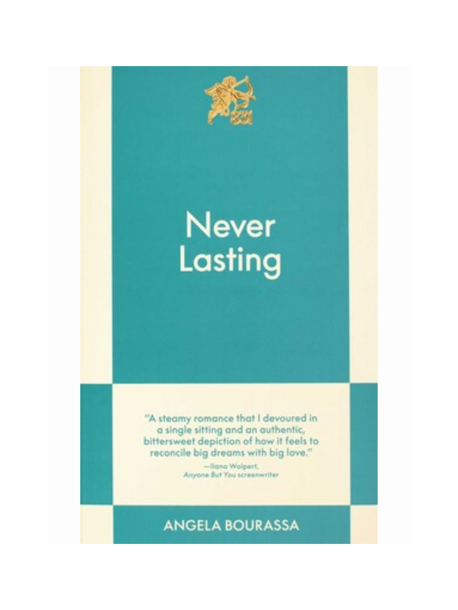 Never Lasting by Angela Bourassa