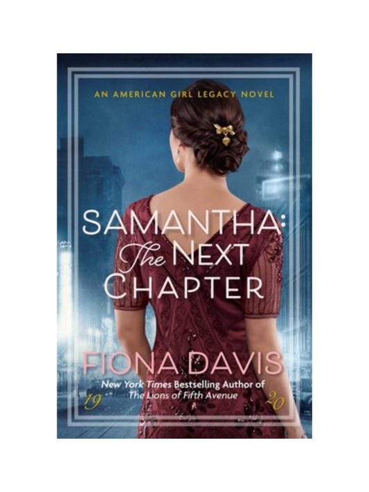 Samantha: The Next Chapter by Fiona Davis