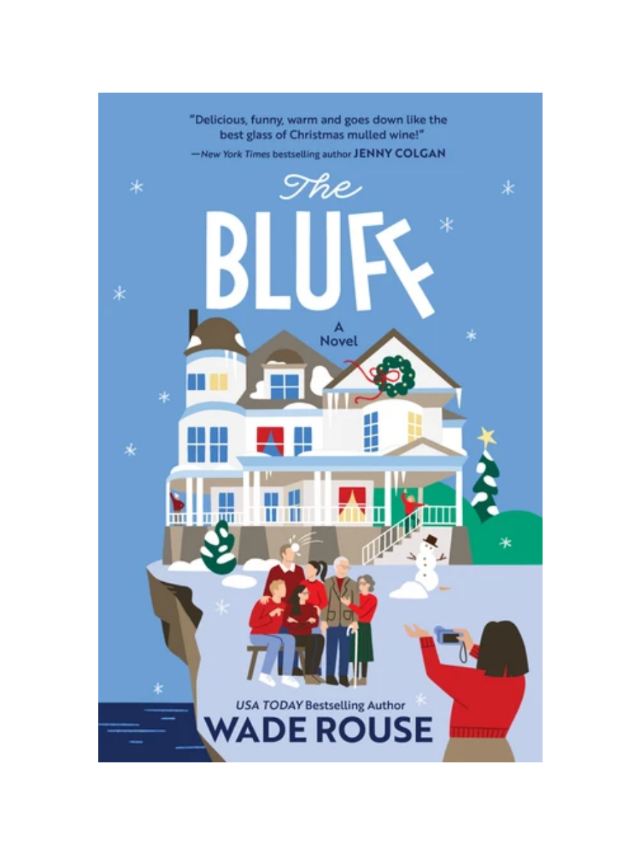 The Bluff by Wade Rouse