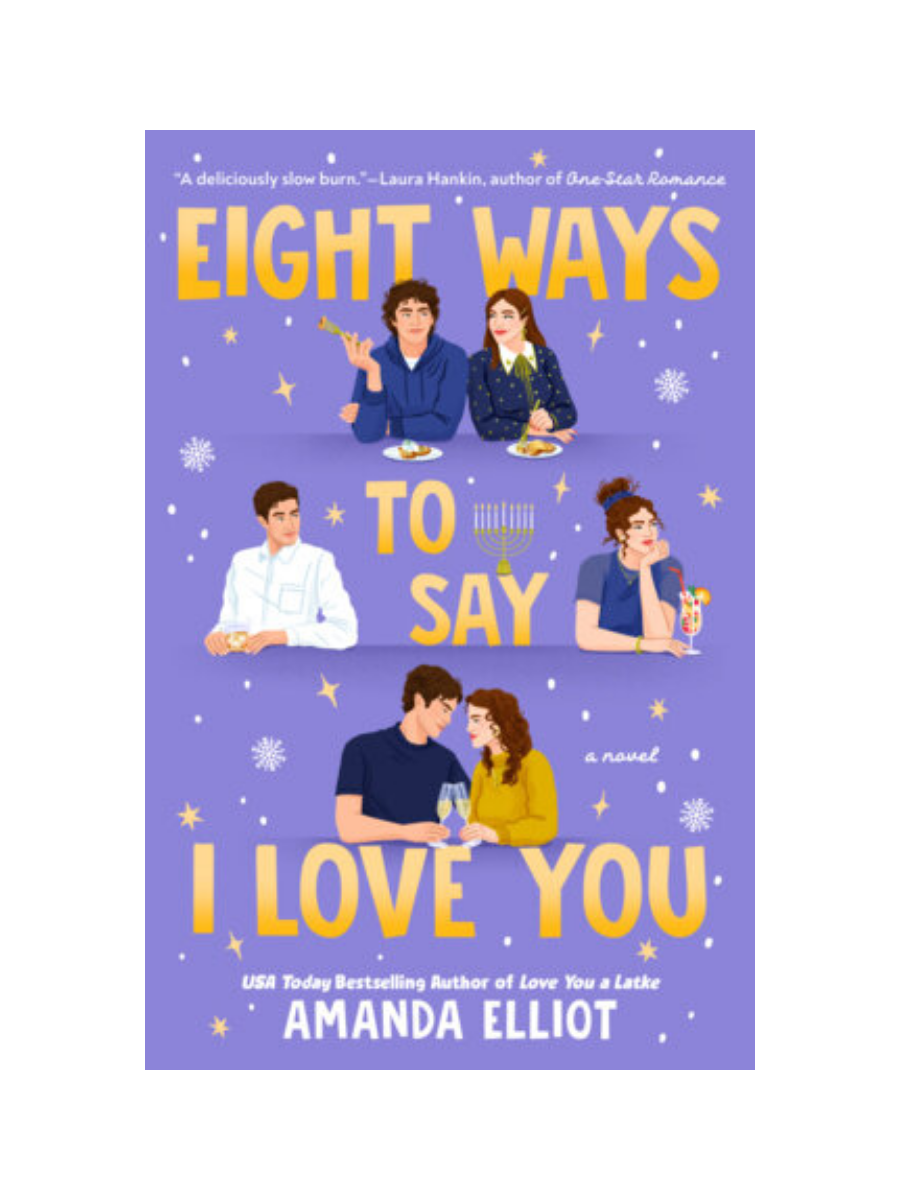 Eight Ways to Say I Love You by Amanda Elliot