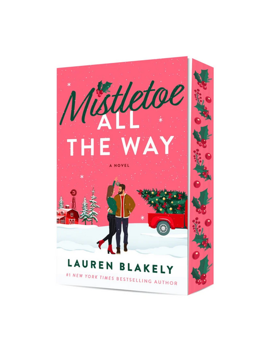 Mistletoe All The Way by Lauren Blakely