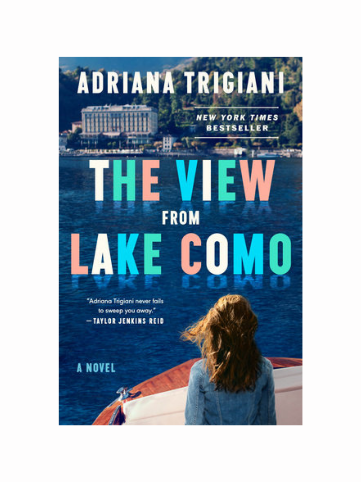 The View From Lake Como by Adriana Trigiani