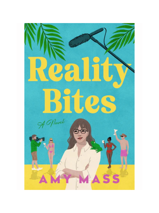Reality Bites by Amy Mass