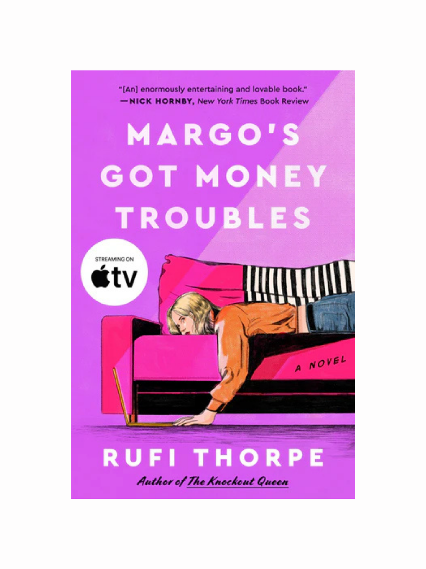 Margo's Got Money Troubles by Rufi Thorpe