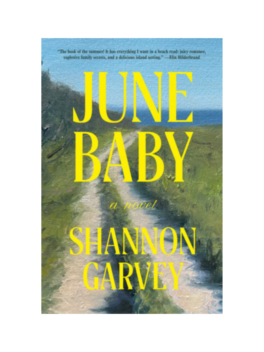 June Baby by Shannon Garvey