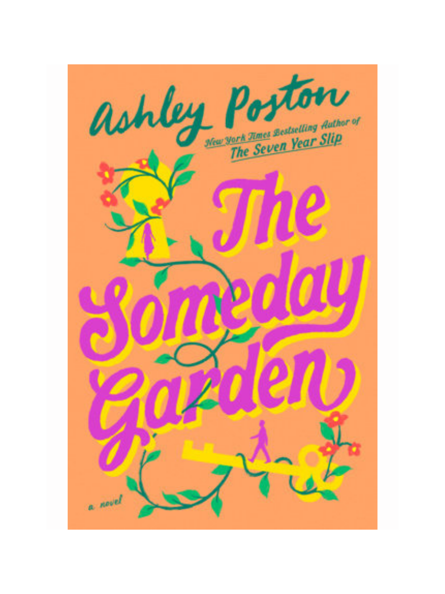 The Someday Garden by Ashley Poston
