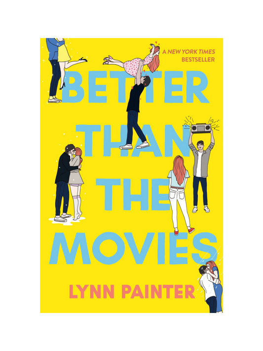 Better Than the Movies by Lynn Painter