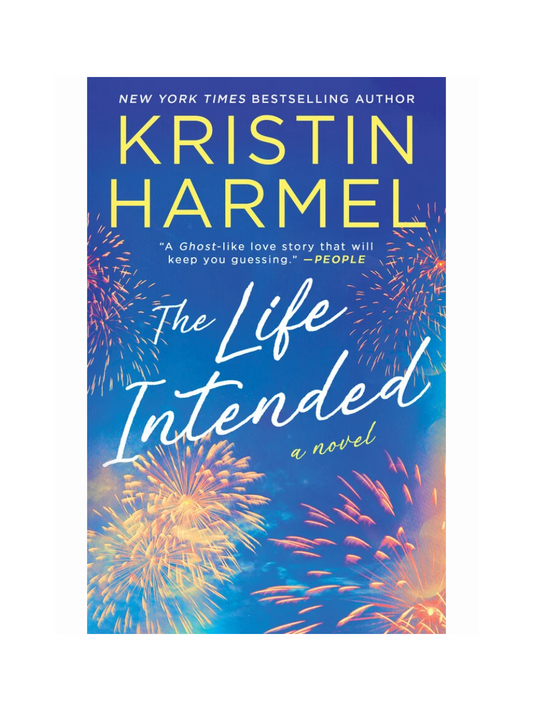 The Life Intended by Kristin Harmel