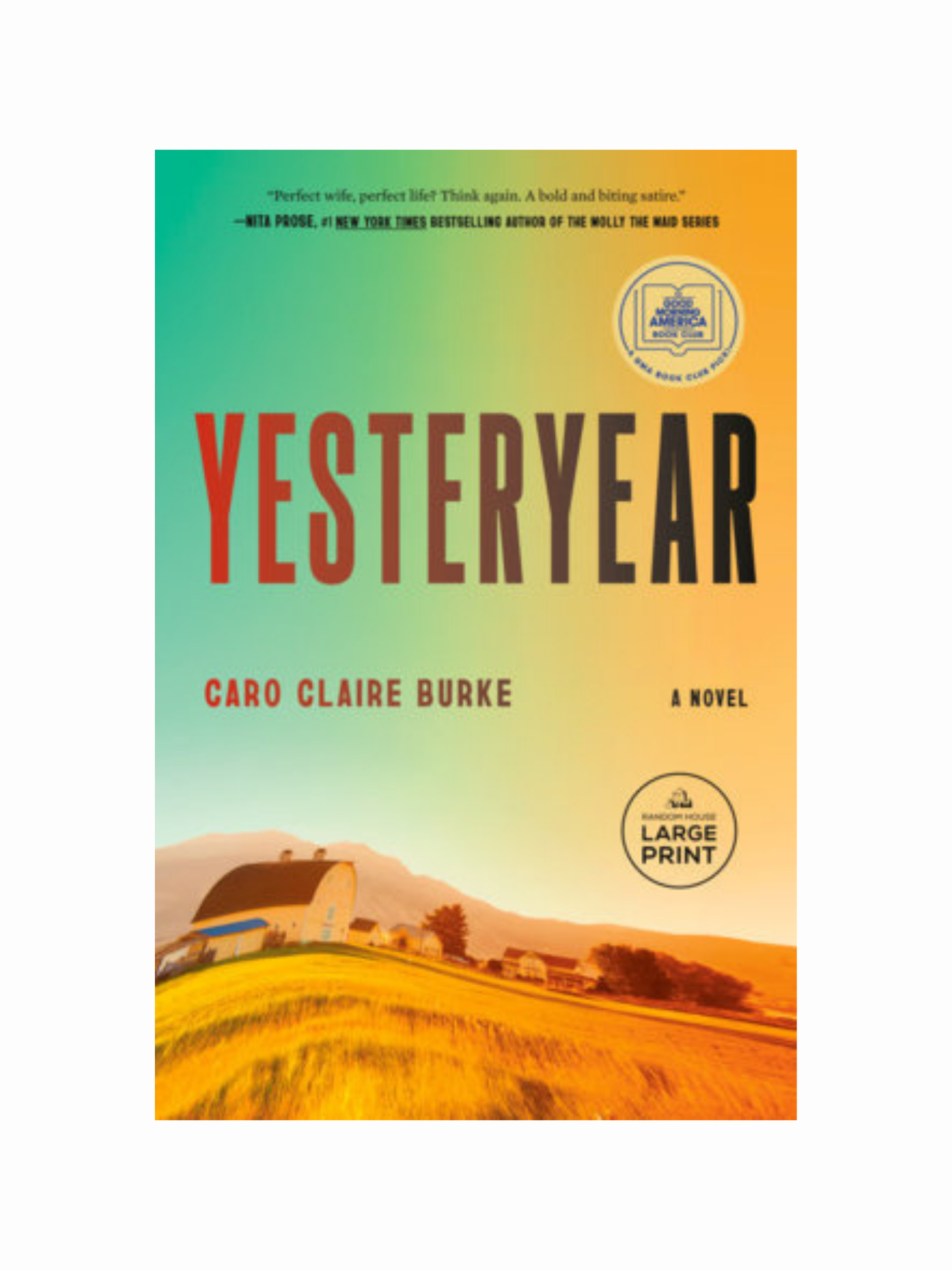 Yesteryear by Caro Claire Burke