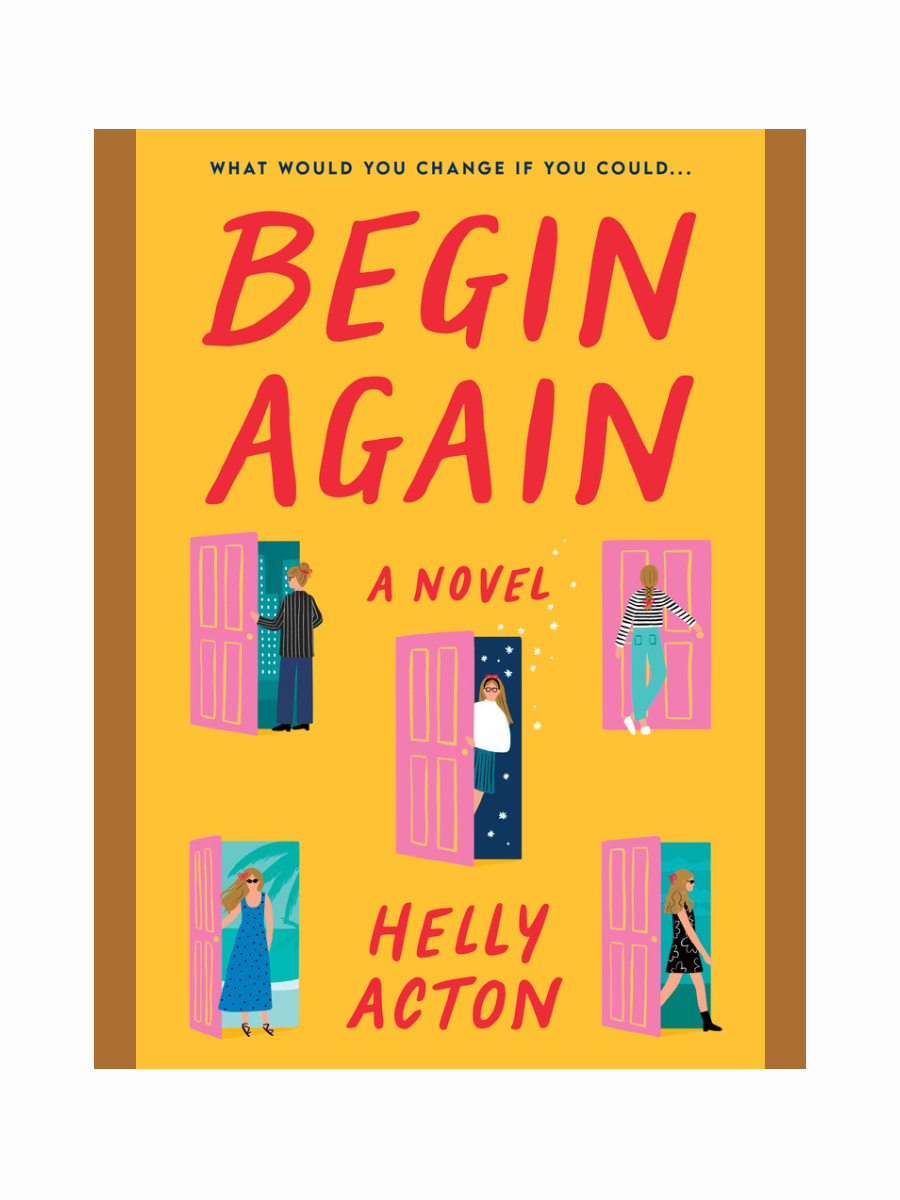 Begin Again by Helly Acton