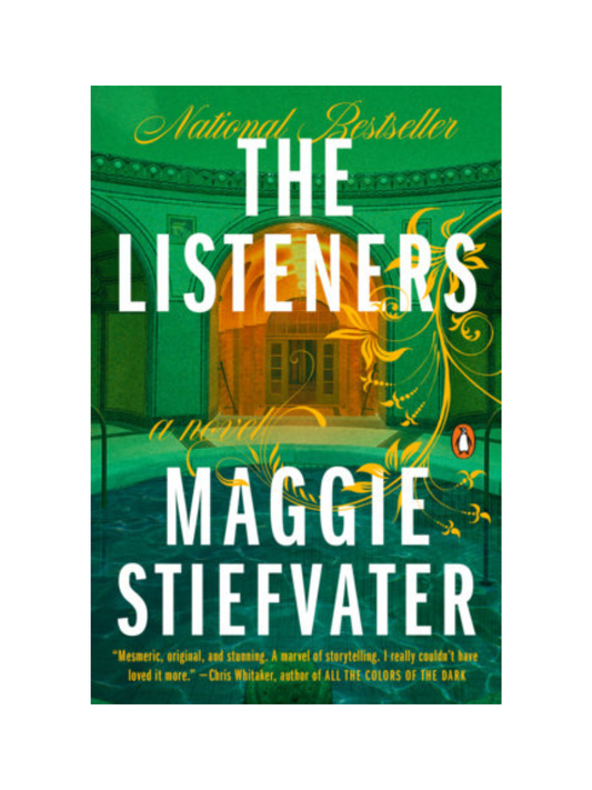 The Listeners by Maggie Stiefvater