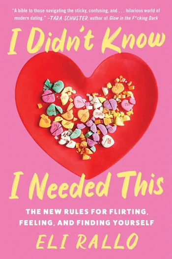 I Didn't Know I Needed This by Eli Rallo