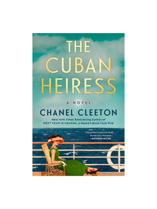The Cuban Heiress by Chanel Cleeton