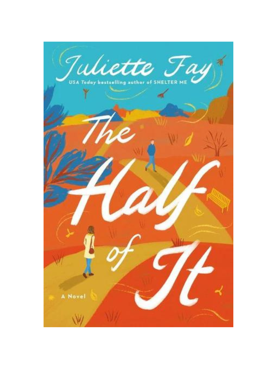 The Half of It by Juliette Fay