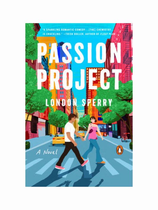 Passion Project by London Sperry