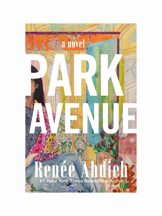 Park Avenue by Renée Ahdieh
