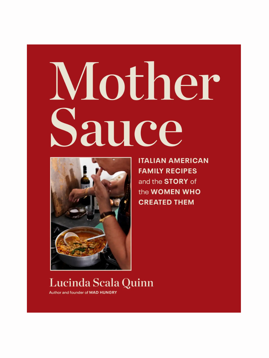 Mother Sauce by Lucinda Scala Quinn