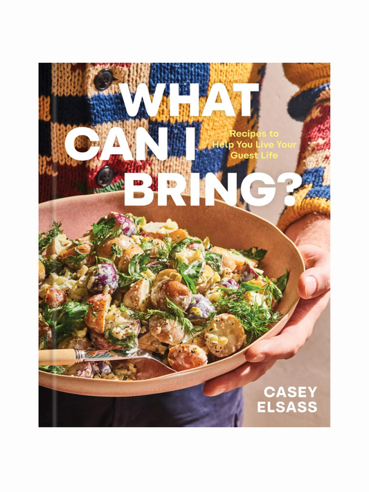 What Can I Bring? by Casey Elsass