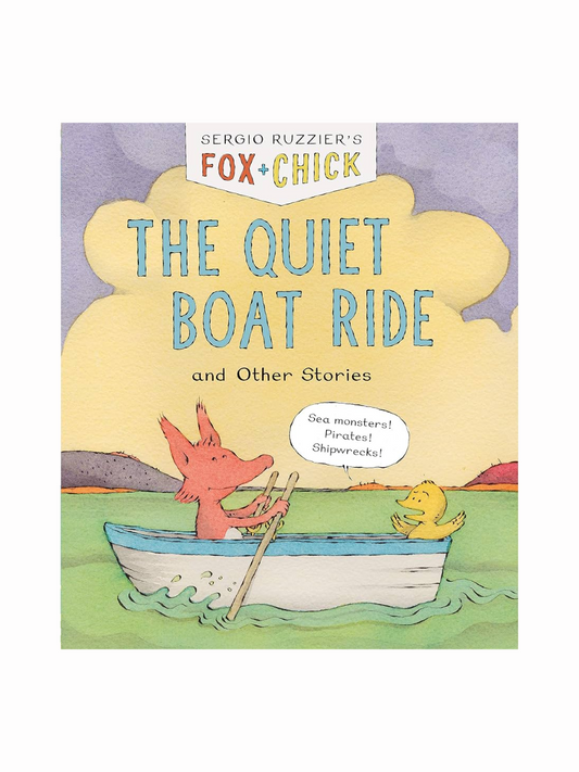 The Quiet Boat Ride by Sergio Ruzzier