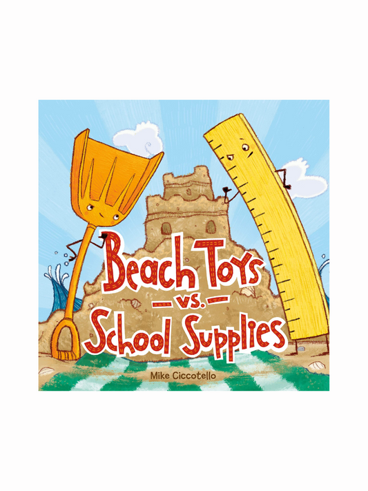 Beach Toys vs. School Supplies by Mike Ciccotello