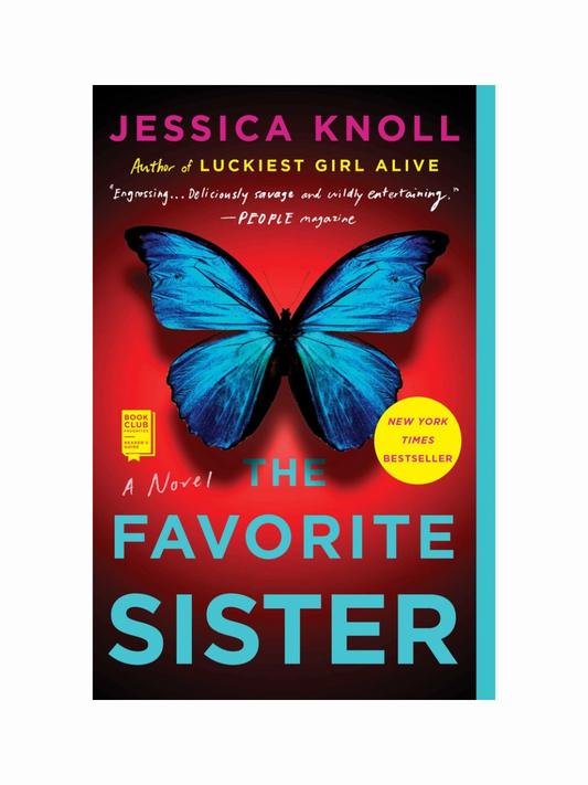 The Favorite Sister by Jessica Knoll