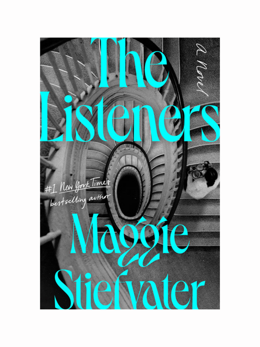 The Listeners by Maggie Stiefvater