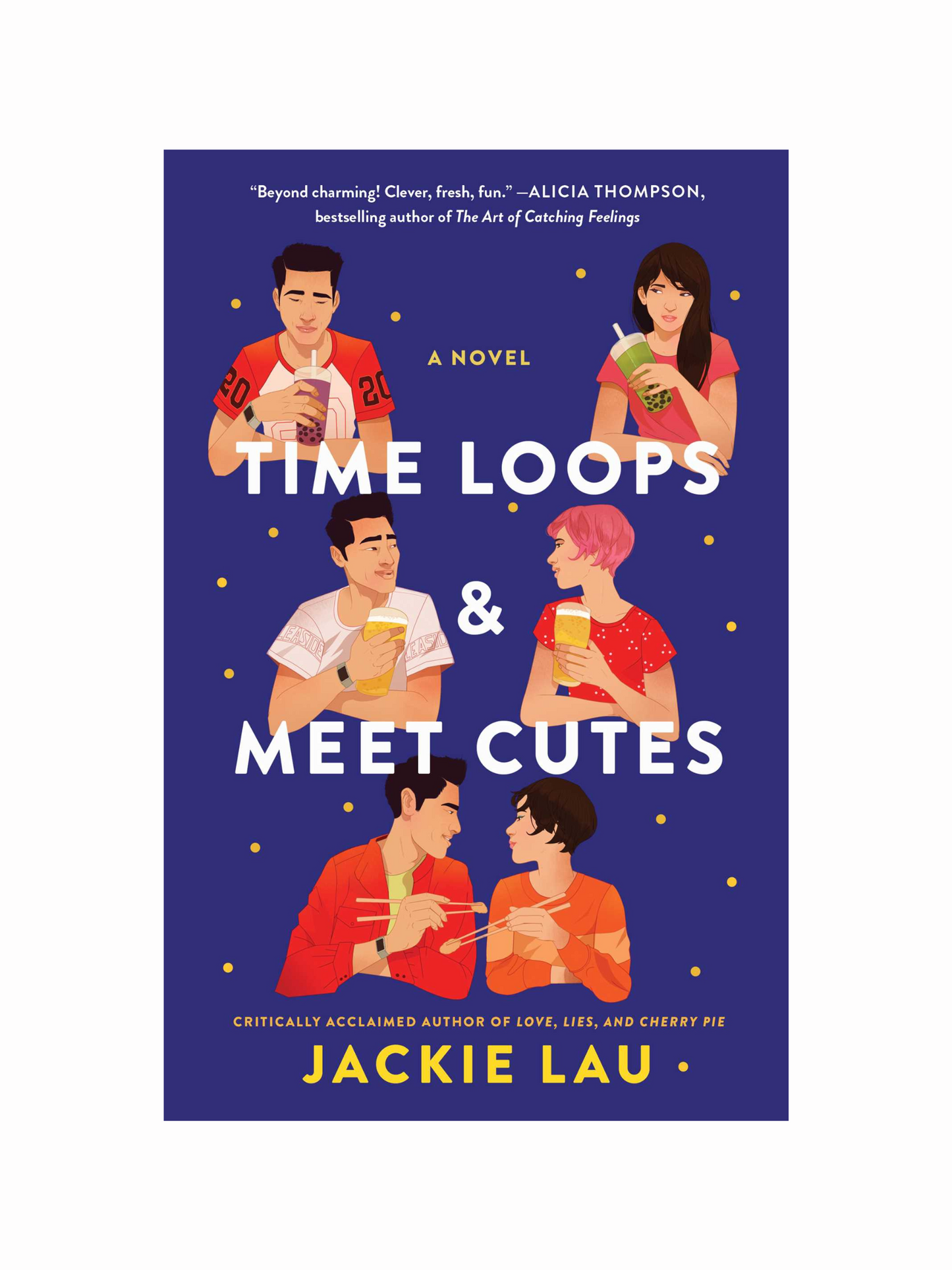 Time Loops & Meet Cutes by Jackie Lau