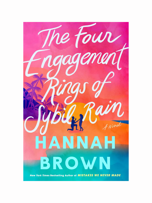 The Four Engagment Rings of Sybil Rain by Hannah Brown