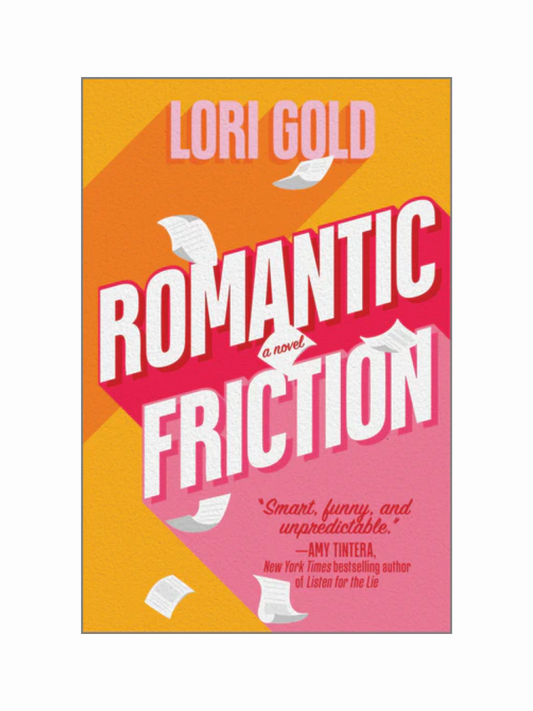 Romantic Friction by Lori Gold